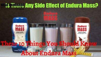 Side effects And Benefits Of Endura mass