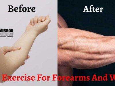 कलाई और फोरआर्म्स मोटी करने की 20 एक्सरसाइज - Best Forearm and Wrist Exercise