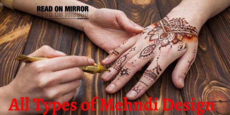 all type of mehndi design- मेहंदी डिजाइन